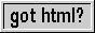 GotHTML?